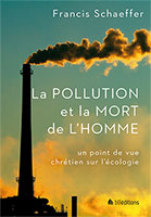 9782362493225, pollution, écologie, francis schaeffer