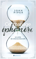 9782362493959, mariage éphémère, john piper