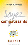 9782362494956, soyez compatissants, warren wiersbe