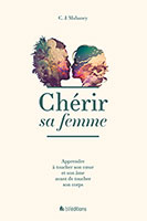 9782362497889, chérir sa femme, cj mahaney