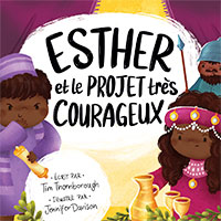 9782362499425, esther, courage, tim thornborough