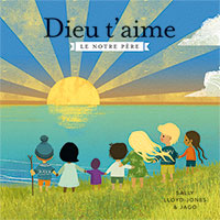 9782367140742, dieu t’aime, sally lloyd-jones