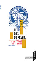 9782492099076, dieu, réveil, brigade, drôme