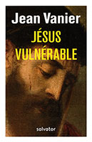 9782706718540, jésus vulnérable, jean vanier