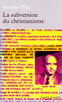 9782710324447, subversion, christianisme, jacques ellul