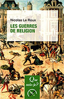 9782715414167, guerres de religion, nicolas le roux