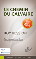 9782722201545, le, chemin, du, calvaire, le, message, puissant, du, christianisme, transforme, encore, des, vies, the, calvary, road, collections, réveil, aujourd’hui, éditions, blfeurope, clcfrance, roy, hession, avec, notes, de, lynn, green, georges, verwer