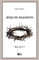 9782722202740, jésus de nazareth, arthur wallis