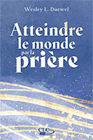 9782722204515, monde, prière, wesley duewel