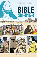 9782728927616, bible, manga, masakazu higuchi