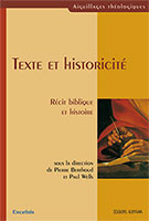 9782755000122, texte, historicité, Bible, confiance, inerrance, autorité, écritures, fiabilité, Paul, Wells, Pierre, Berthoud, excelsis, livres, XL6, ouvrages, littérature