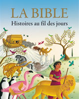 9782755000467, la, bible, histoires, au, fil, des, jours, mary, joslin, éditions, excelsis, xl6, enfants, jeunesses