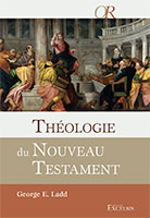 9782755001136, théologie, nouveau testament, george eldon ladd