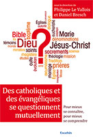 9782755002133, catholiques, évangéliques