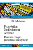 9782755003772, procréation médicalement assistée, michel johner