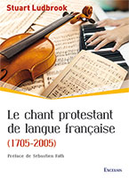 9782755003918, chant protestant, stuart ludbrook