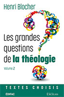 9782755005004, questions, théologie, henri blocher