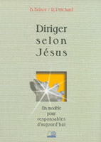 9782826033608, diriger, selon, jésus, un, modèle, pour, responsables, d’aujourd’hui, bob, briner, ray, pritchard, éditions, mb, la, maison, de, la, bible