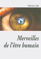 9782826034544, merveilles, de, l’être, humain, werner, gitt, éditions, clv, mb, la, maison, de, la, bible