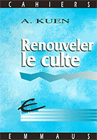 9782828700508, renouveler le culte, alfred kuen