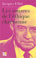 9782830916492, éthique chrétienne, jacques ellul