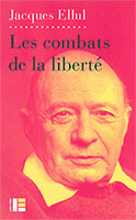 9782830917192, combats, liberté, jacques ellul