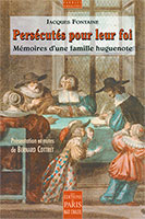 9782846210355, persécutés, foi, jacques fontaine