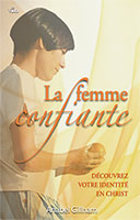 9782847000818, la, les, femmes, confiantes, découvrez, votre, identité, en, christ, anabel, gillham, éditions, vida