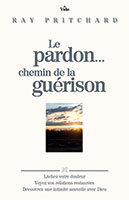 9782847001013, pardon, guérison, ray pritchard