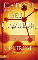 9782847001112, dieu créateur, lee strobel