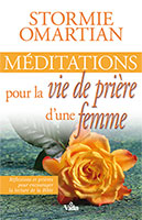 9782847002881, méditations, prière, stormie omartian