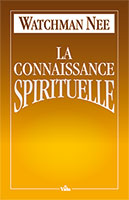 9782847003321, connaissance spirituelle, watchman nee