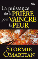 9782847003338, prière, peur, stormie omartian