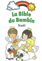 9782850315428, la, sainte, bible, du, bambin, éditions, llb, la, ligue, pour, la, lecture, de, la, bible, petits, enfants