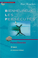 9782850315701, persécutés, méditation, ron brackin