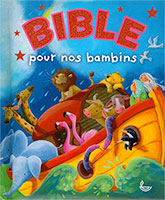 9782850317194, la, bible, pour, nos, bambins, enfants, illustrée, par, gill, guile, textes, de, charlotte, thoroe, éditions, llb, la, ligue, pour, la, lecture, de, la, bible