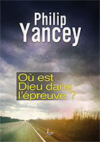 9782850317422, dieu, épreuve, philip yancey