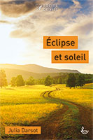 9782850319068, éclipse et soleil, julia darsot