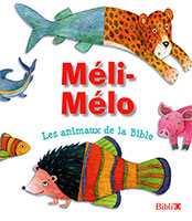 9782853006750, méli-mélo, animaux, bible