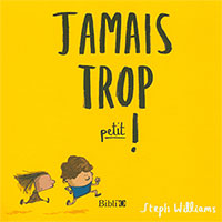 9782853007214, trop petit, steph williams