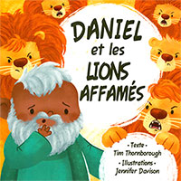 9782853007801, daniel, lions, tim thornborough