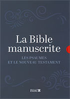 9782853007849, bible manuscrite, psaumes, nouveau testament