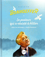 9782853009713, dietrich bonhoeffer, molly frye wilmington