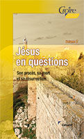 9782855091167, jésus, questions