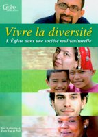 9782855092010, vivre, la, diversité, l’église, dans, une, société, multiculturelle, evert, van, der, poll, andré, pownall, bernard, huck, jean-christophe, bieselaar, scott, smith, dany, vaubien, jean-marie, petitclerc, frédéric, de, coninck, éditions, croire, publications