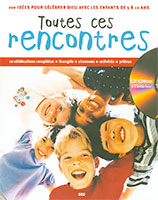 9782858801022, rencontres, enfants, célébrer dieu