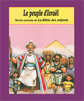 doris, rikkers, enfants, bible, histoire, jeunes, israël, peuple, farel, 9782863142011