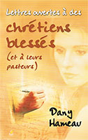 9782863142448, lettres, ouvertes, chrétiens, blessés, Dany, Hameau, auteur, écrivain, FEF, Farel, livres