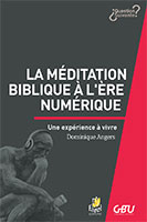 9782863144213, méditation biblique, dominique angers