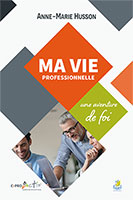 9782863145326, vie professionnelle, anne-marie husson